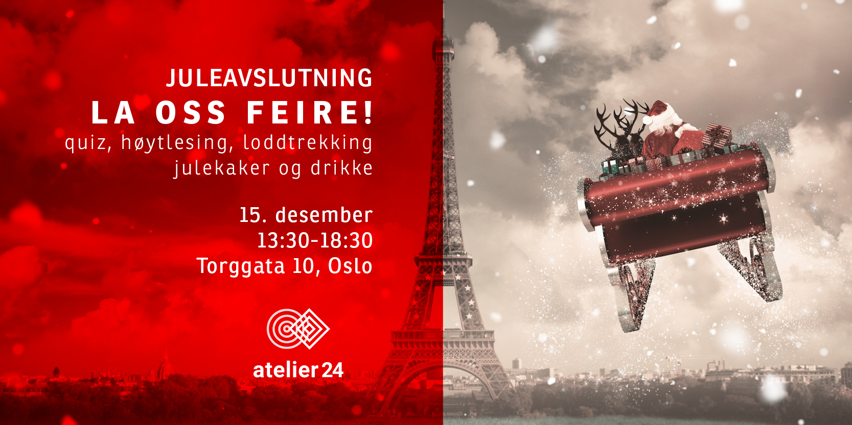 Juleavslutning, Atelier24, 15. desember