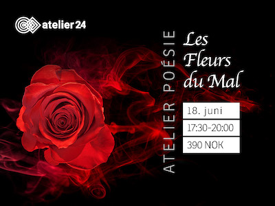 Atelier Poésie, Les Fleurs du Mal