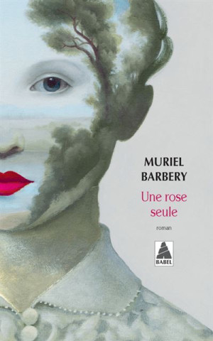 Boken "Une rose seule" av Muriel Barbery