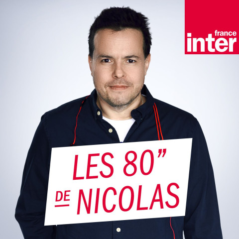 Podkast Les 80 secondes de Nicolas