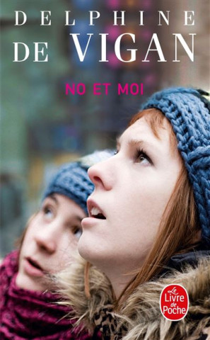 Delphine de Vigan, No et moi, bokprat