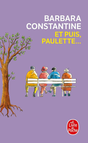 Et puis Paulette, Barbara Constantine