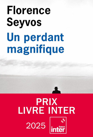 Un perdant magnifique, Florence Seyvos
