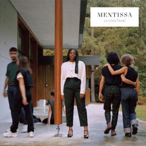 Mentissa, La vingtaine, album